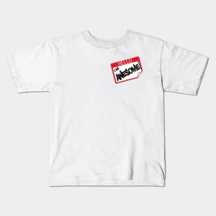 Hello I'm Awesome Kids T-Shirt